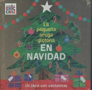 Knjiga LA PEQUEÑA ORUGA GLOTONA EN NAVIDAD Eric Carle