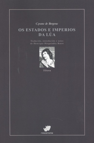 Knjiga OS ESTADOS E IMOPERIOS DA LÚA CYRANO DE BERGERAC