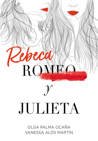 Knjiga REBECA Y JULIETA OLGA PALMA