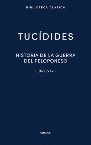 Kniha HISTORIA DE LA GUERRA DEL PELOPONESO I-II TUCIDIDES