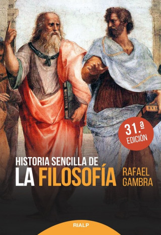 Knjiga HISTORIA SENCILLA DE LA FILOSOFÍA RAFAEL GAMBRA CIUDAD