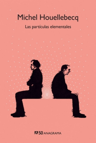 Книга Las particulas elementales Michel Houellebecq
