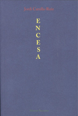Knjiga ENCESA JORDI CARULLA-RUIZ