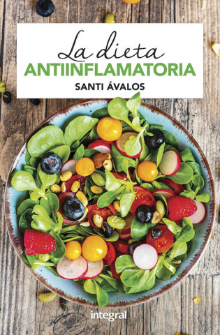 Carte LA DIETA ANTIINFLAMATORIA SANTI AVALOS