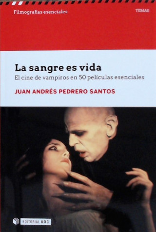 Kniha LA SANGRE ES VIDA JUAN ANDRES PEDRERO SANTOS