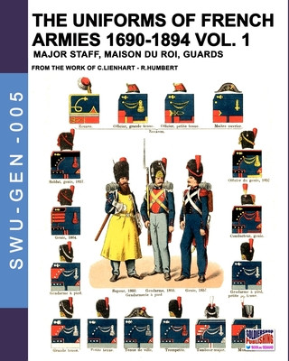Könyv uniforms of French armies 1690-1894 - Vol. 1 René Humbert