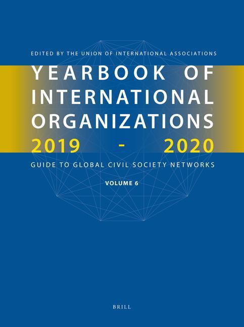 Kniha Yearbook of International Organizations 2019-2020, Volume 6: Global Civil Society and the United Nations Sustainable Development Goals 