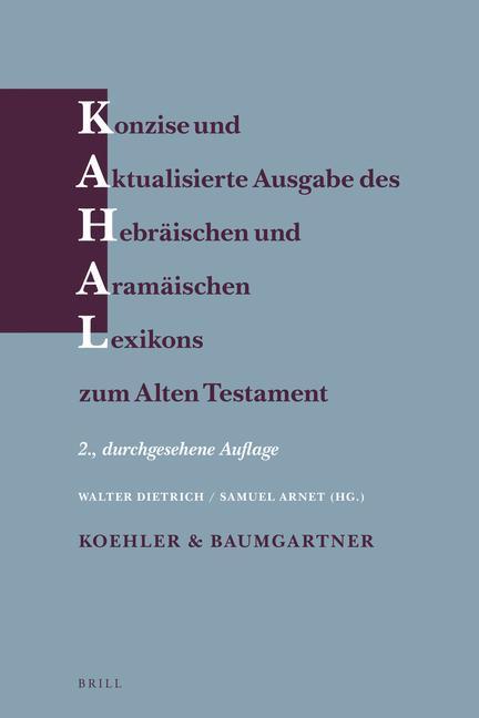 Carte Konzise Und Aktualisierte Ausgabe Des Hebräischen Und Aramäischen Lexikons Zum Alten Testament: (New Edition - Paperback) Samuel Arnet