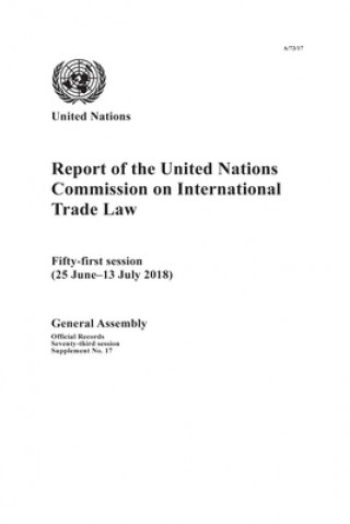 Kniha Report of the United Nations Commission on International Trade Law 