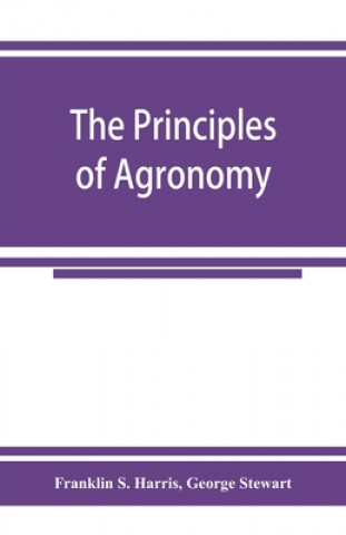 Книга principles of agronomy George Stewart