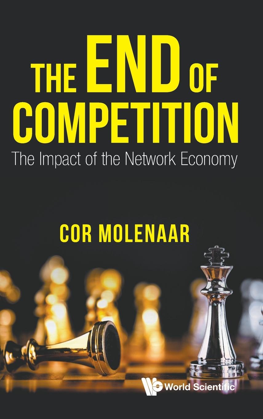 Kniha End Of Competition, The: The Impact Of The Network Economy 