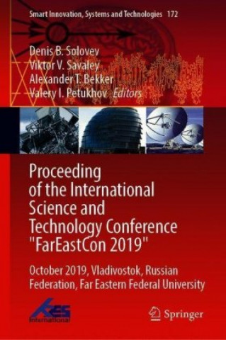 Carte Proceeding of the International Science and Technology Conference "FarEast on 2019" Denis B. Solovev