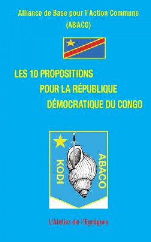 Kniha Les 10 propositions pour la Republique Democratique du Congo 