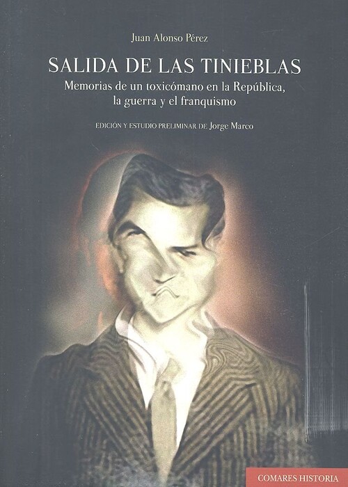 Knjiga SALIDA DE LAS TINIEBLAS JUAN ALONSO PEREZ