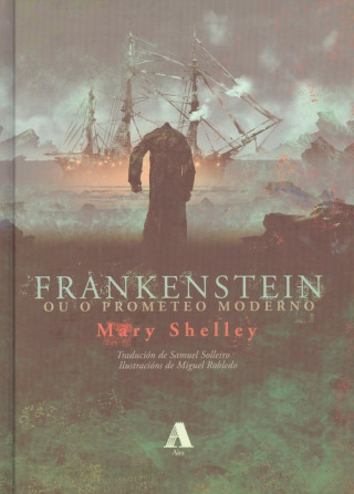 Carte Frankenstein ou o Prometeo Moderno MARY SHELLEY