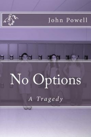 Knjiga No Options John Powell