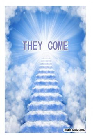 Knjiga They Come Dinda Nugraha