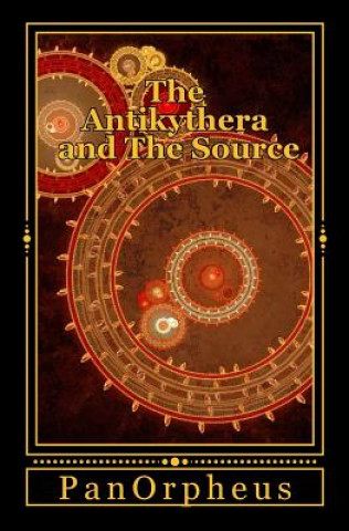 Könyv Antikythera and The Source Panorpheus