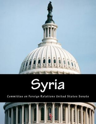 Knjiga Syria Committee On Forei United States Senate