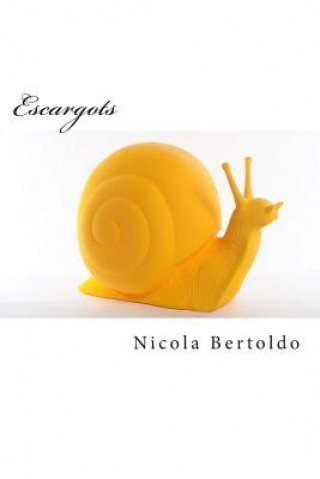 Buch Escargots Nicola Bertoldo