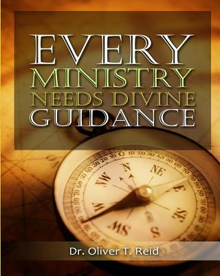 Libro Every Ministry Needs Divine Guidance Oliver T Reid
