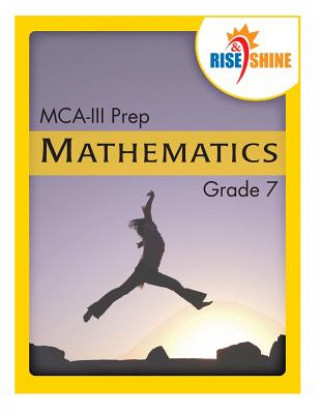 Carte Rise & Shine MCA-III Prep Grade 7 Mathematics Ralph R Kantrowitz