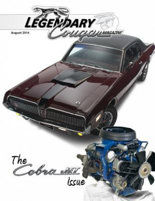 Carte Legendary Cougar Magazine Volume 1 Issue 2: The Cobra Jet Issue Richard Truesdell