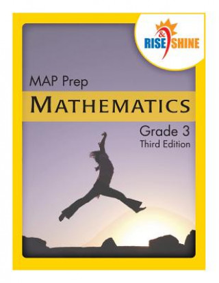 Kniha Rise & Shine MAP Prep Grade 3 Mathematics Ralph R Kantrowitz