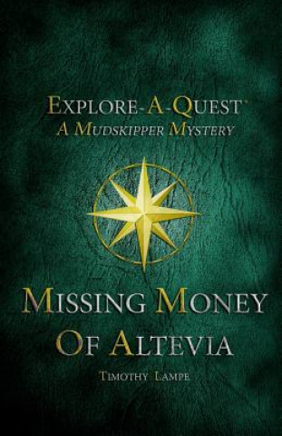 Book Missing Money of Altevia Anthony Lampe