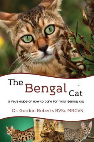 Kniha The Bengal Cat Gordon Roberts
