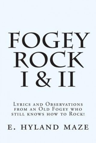 Carte Fogey Rock I & II E Hyland Maze