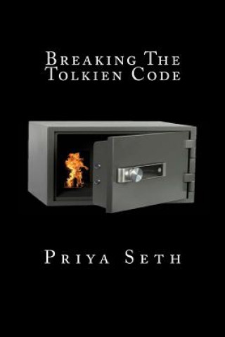 Knjiga Breaking the Tolkien Code Priya Seth