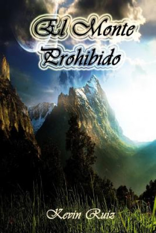 Carte Monte Prohibido Kevin Ruiz
