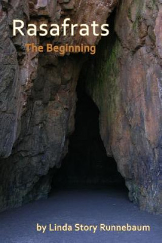 Knjiga Rasafrats: The Beginning Linda Story Runnebaum