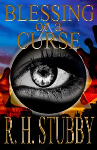 Knjiga Blessing or a Curse R H Stubby