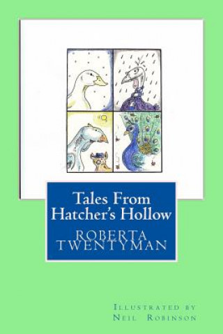 Kniha Tales From Hatcher's Hollow Roberta Twentyman