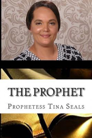 Boek The Prophet Prophetess Tina Seals