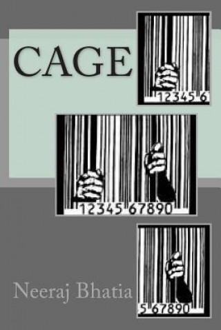 Knjiga Cage Neeraj Bhatia