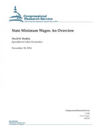 Carte State Minimum Wages: An Overview Congressional Research Service