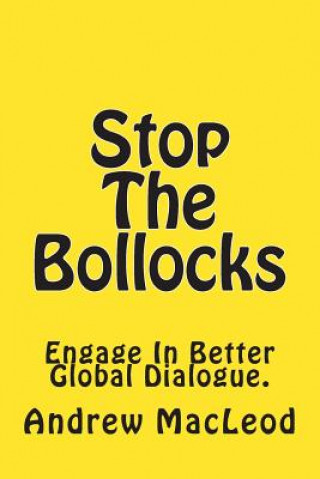 Knjiga Stop The Bollocks Andrew Macleod