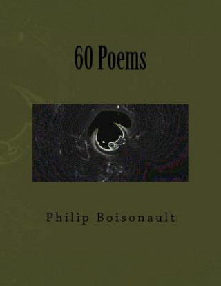 Buch 60 Poems P K Boissonnault