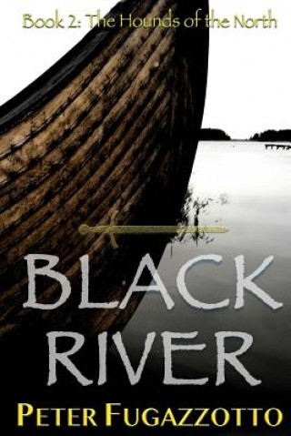 Book Black River Peter Fugazzotto