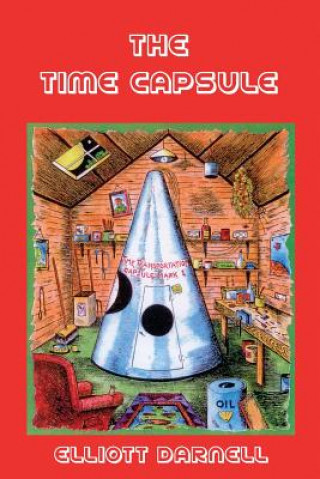 Book The Time Capsule Elliott Darnell