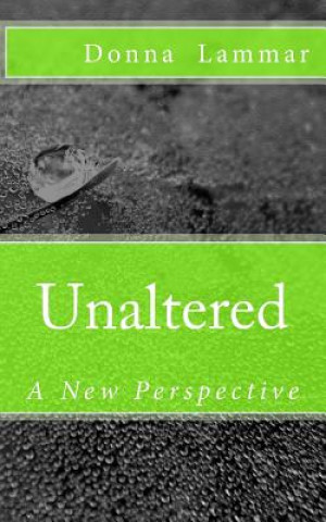 Knjiga Unaltered Donna Lammar