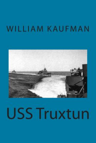 Carte USS Truxtun William Kaufman