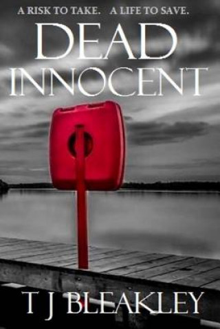 Knjiga Dead Innocent T J Bleakley