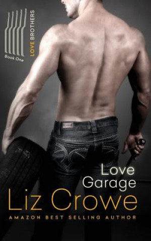 Kniha The Love Brothers: Love Garage: Love Garage Fiona Jayde