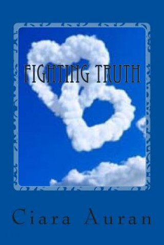 Knjiga fighting truth Ciara Auran Sky