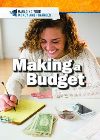Knjiga Making a Budget Xina M Uhl