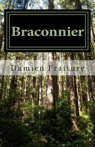 Carte Braconnier Damien Fraiture
